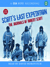 Scott's Last Expedition (MP3): The Journals of Robert Scott